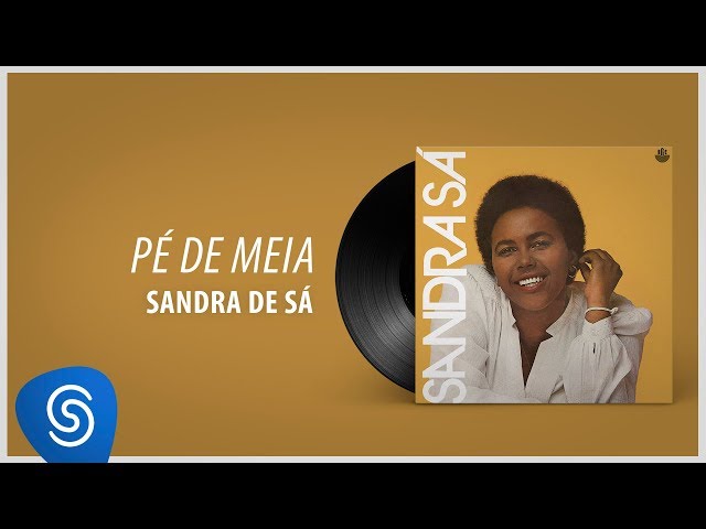 Sandra Sa - Pe de Meia