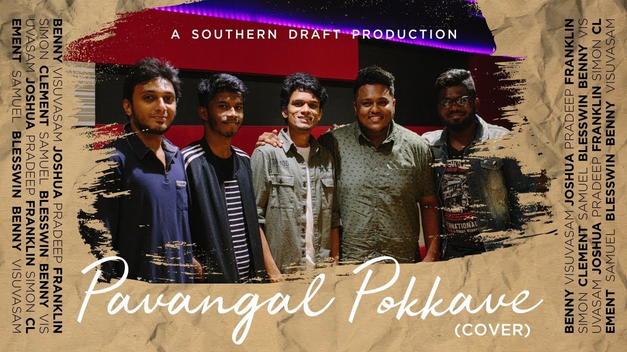 Pavangal Pokkave Enthan Yesuve  Cover  Tamil Christian song  Southern Draft  4K
