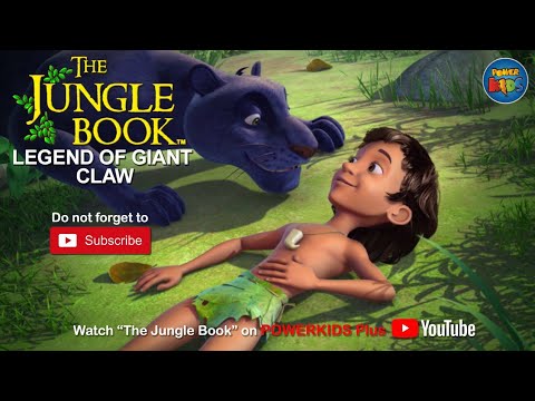 The Jungle Book | Legend Of Giant Claw | Season 1 | English Classics |  Powerkids Plus - YouTube