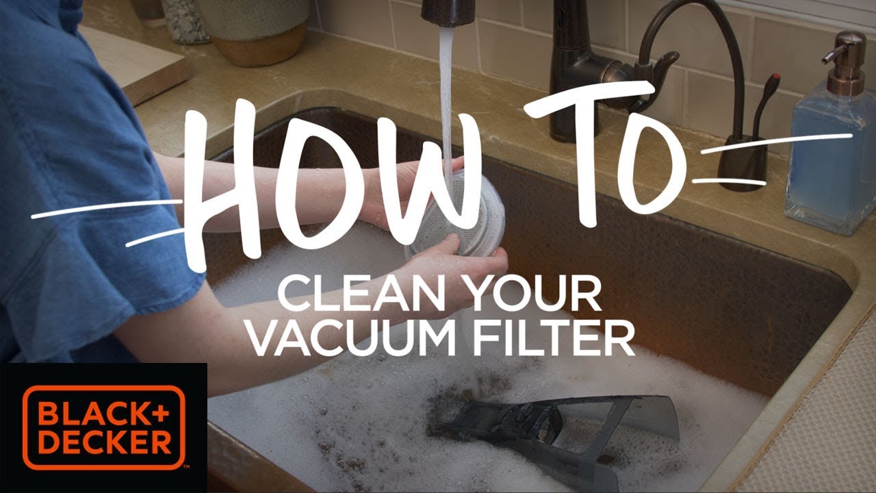 How To Clean A Vacuum Filter - BLACK+DECKER™ 