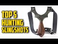 ✅ Top 5: Best Slingshots for Hunting in 2021