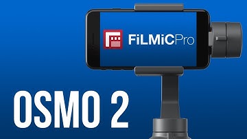 DJI OSMO 2 + FiLMiC Pro Tutorial - iOS & Android