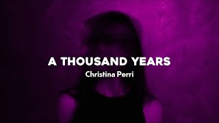 a thousand years - christina perri (tiktok version) lyrics screenshot 2