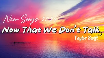 Now That We Don
