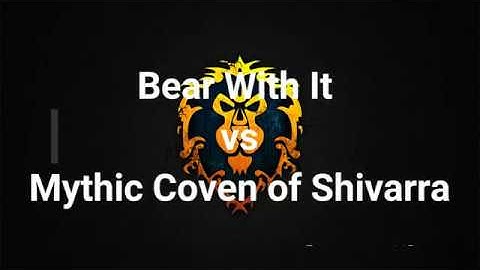 Bear With It vs Mythic Coven of Shivarra Affliction Warlock PoV