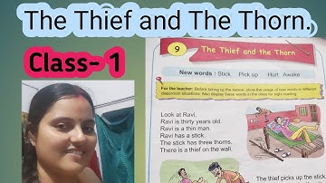 The Thief and The Thorn/Class- 1/English Reader Book/DAV School. 