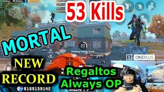 Mortal - NEW Record 53 Team Kills With Regaltos , Viper and REBEL