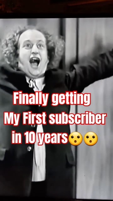 Celebrating my First Subscriber in10 years🤣🤣 #funny #comedyfilms #joke ...