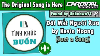 Đôi Mắt Người Xưa by Kevin Hoang (Original Song) | Re-Uploaded
