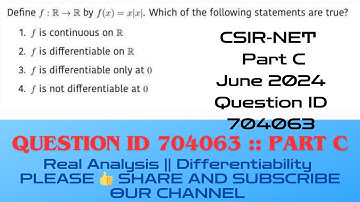 CSIRNET Mathematics June 2024 Solutions| QID 704063 #QID704063 #Question_ID_704063 @MathsLover2023