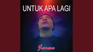 Untuk Apa Lagi