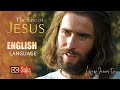 The Life of JESUS | English | Official 4K Movie | LifeofJesus.tv