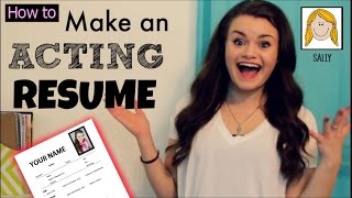 How to Make an Acting Resume!!