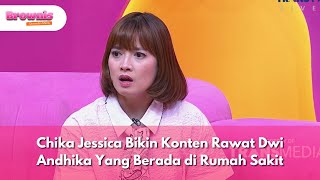Chika Jessica Bikin Konten Rawat Dwi Andhika Yang Berada di Rumah Sakit - BROWNIS (23/10/25) P2