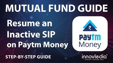 How to Resume an Inactive SIP on Paytm Money