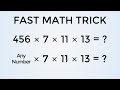 Trick to multiply by 7x11x13