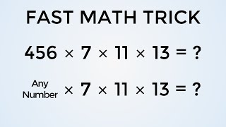 Trick To Multiply By 7x11x13