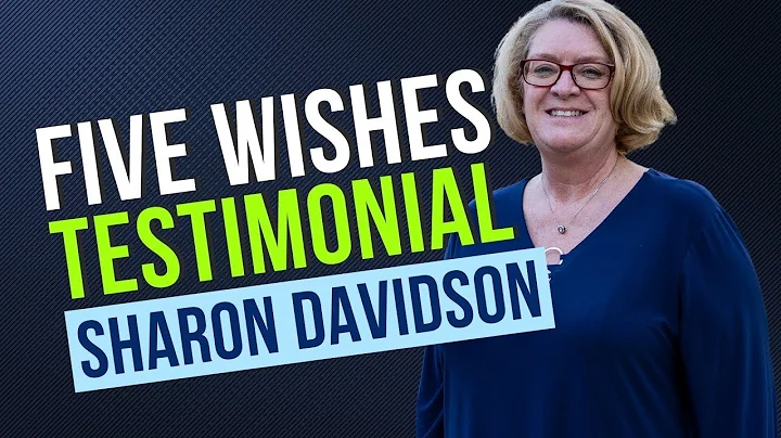 Five Wishes Testimonial with Sharon Davidson