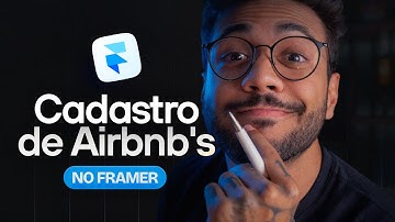 CMS avançado: Cadastro de hospedagens Airbnb no Framer | Live #01