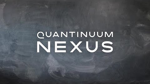 Introducing Quantinuum Nexus: Our all-in-one quantum computing platform