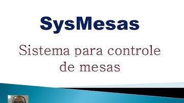SysMesas - Sistema para controle de mesas