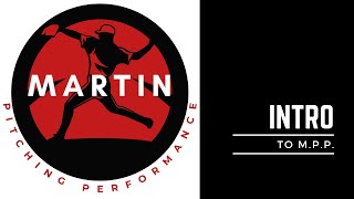 Introduction to Martin Pitching Performance