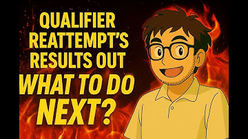 Qualifier Reattempt’s Results Out! | What To Do Next? | How To Select Course? | Everything Explained