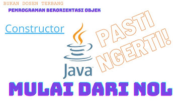Kuliah PBO #4: Constructor | Bukan Dosen Terbang | Praktek Dari Nol! Pemrograman Berorientasi Objek