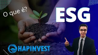 ESG você sabe o que é? Entenda a importância...