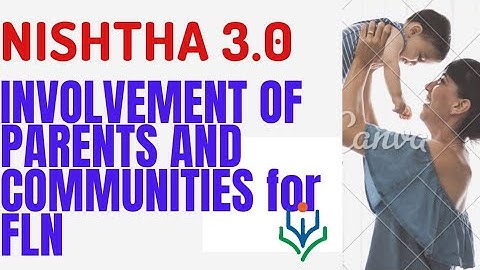 Quiz Answers of NISHTHA 3.0 Module Involvement of Parents and Communities for FLN