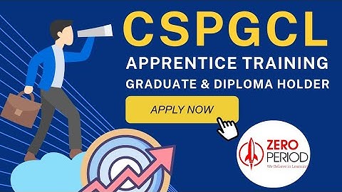 CSPGCL I Apprentice I Graduate & Diploma holder