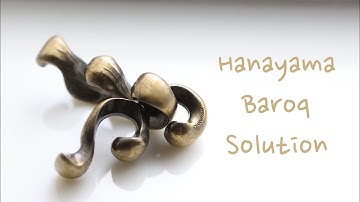 How to solve the Hanayama Cast Baroq in 30 seconds (spoilers)