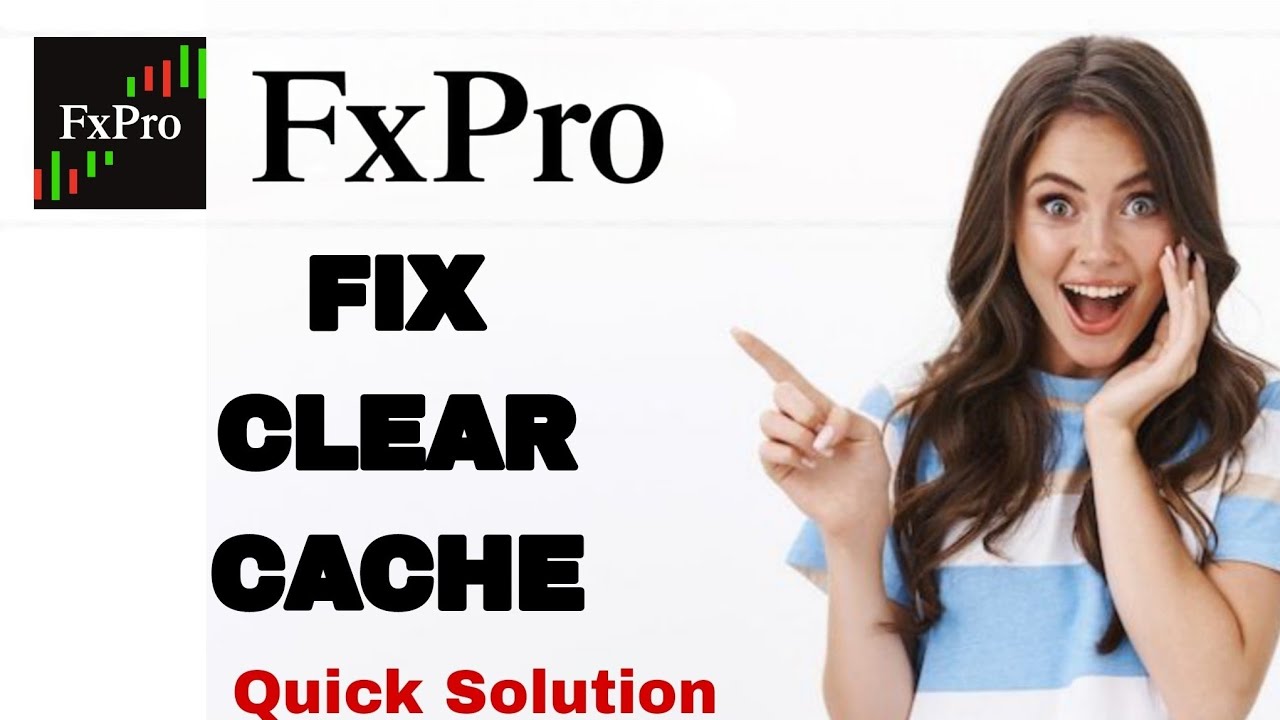How To Fix And Solve Clear Cache On FxPro App | Easy Fix - YouTube