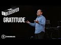 Undeserved Gratitude | Pastor Omar Lopez