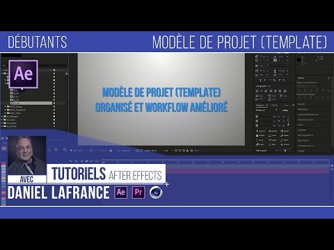 Modèle de projet (template) - Tutoriels After effects en français