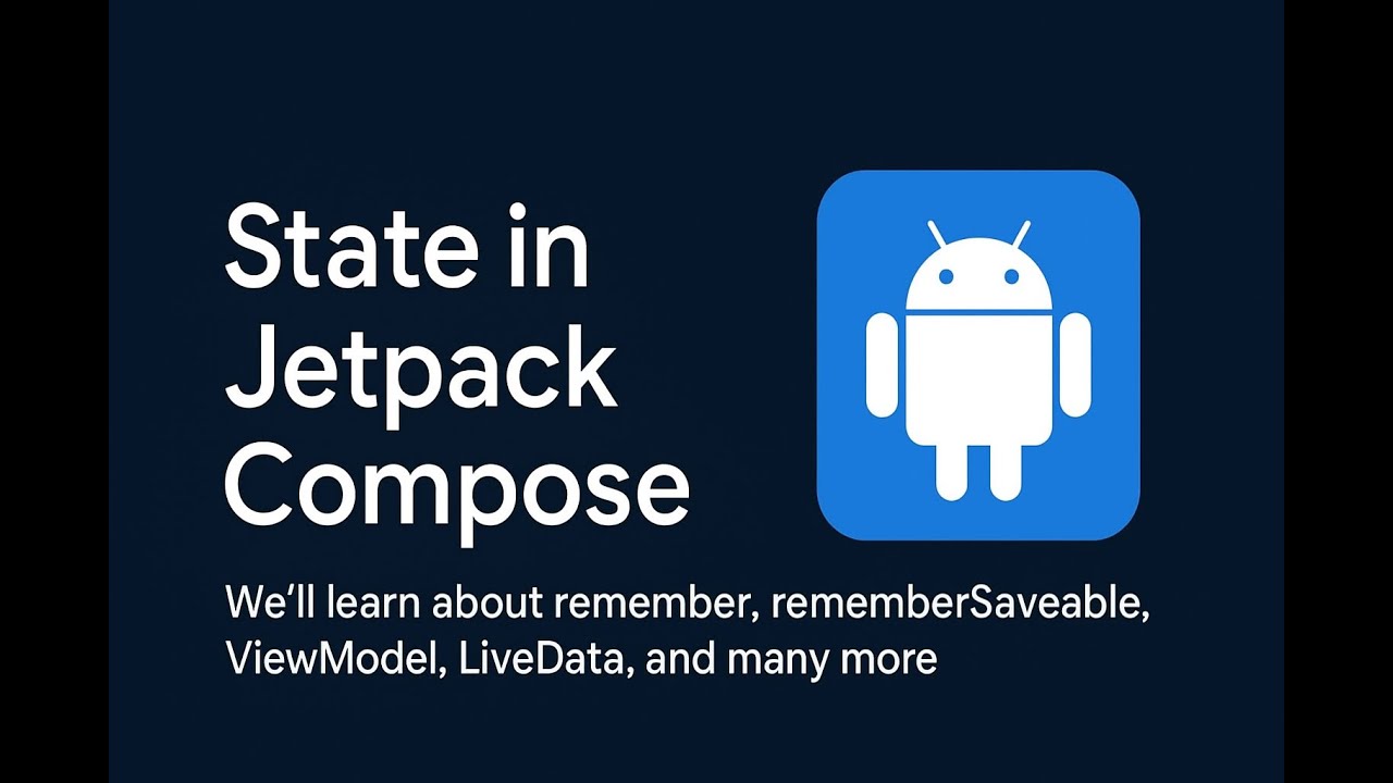 State in Jetpack Compose Made Easy | Android Studio 🚀 | Kotlin 2025 🚀 ...