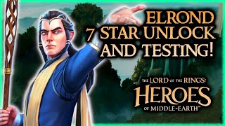 LOTR HOME LIVE - ELROND 7 Star Unlock and Testing!  Change in the Wind Legendary Event!