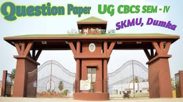 SKMU Dumka Semester - 4 Mathematics Question Paper Core-10 | UG CBCS Exam 2023