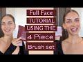 Everything you NEED to know about the 4 Piece Brush Set | Tutorial