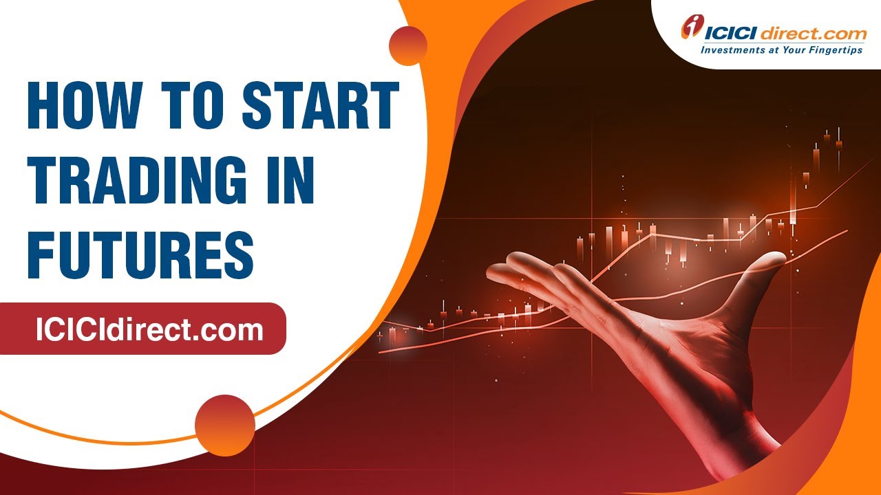 How To Start Trading !   In Futures On Icicidirect Com - 