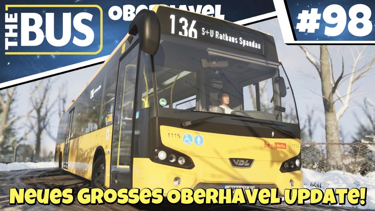 The Bus 🚌 #98 - RIESIGES MAP-UPDATE! Wir testen die neue Spandau-Route! 😍 | Oberhavel