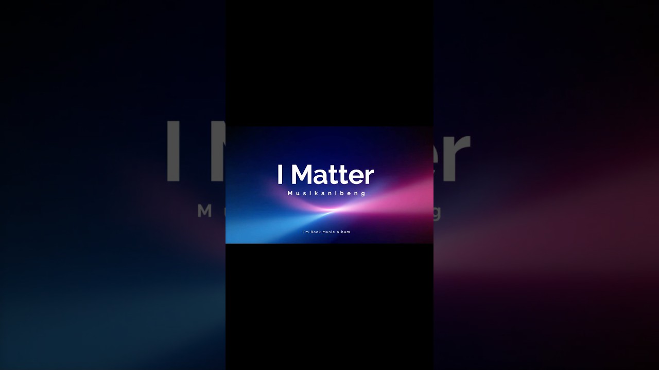 I matter - Music Album "I'm Back" #music auf YouTube ansehen I matter - Music Album "I'm Back" #music auf YouTube ansehen
