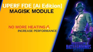 Best Magisk Module For increase Performance Without Heating |FDE AI Edition Module For Gaming | Root screenshot 5