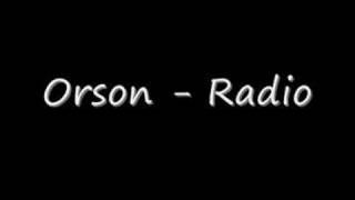 Watch Orson Radio video