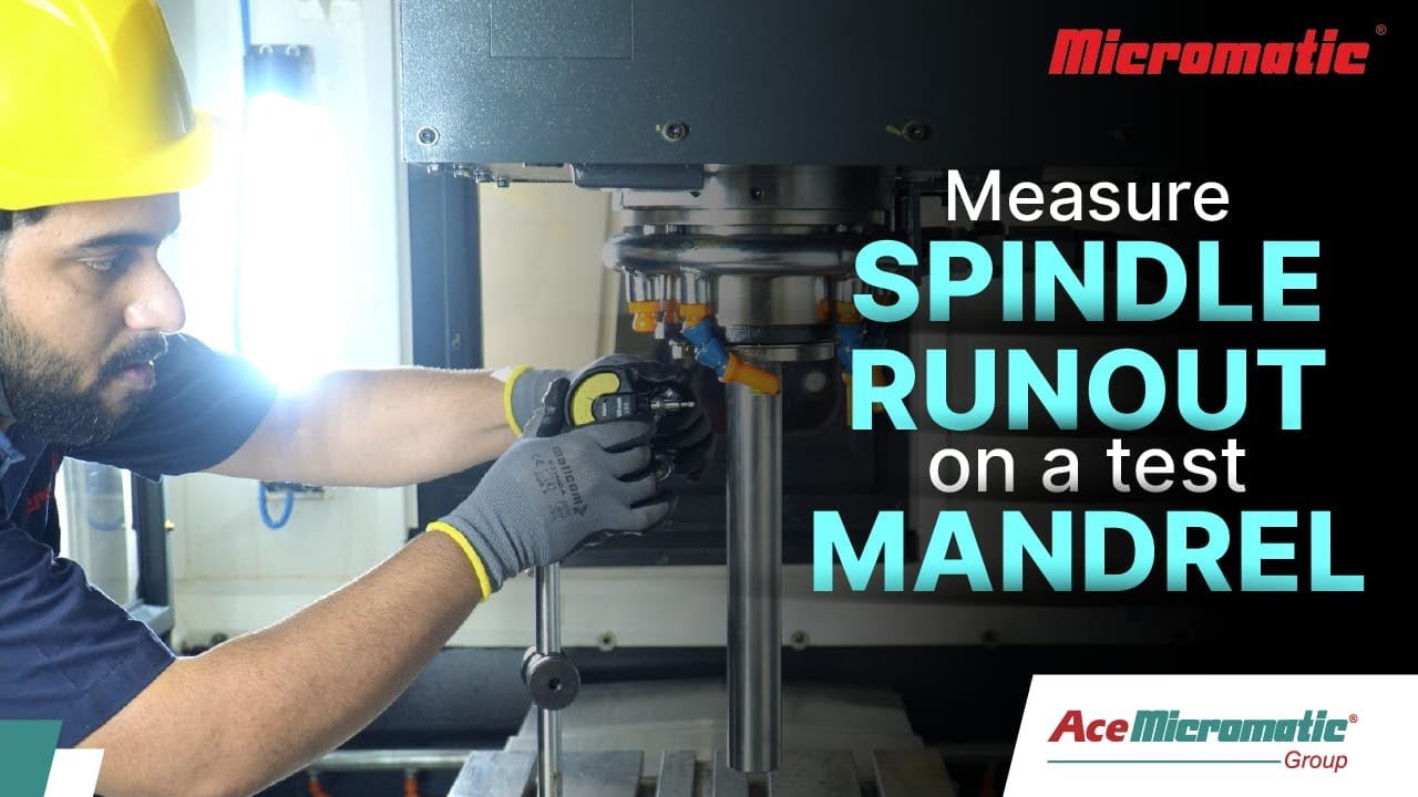 DIY Guide: Measuring Spindle Runout on a Test Mandrel