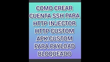 (Como CREAR una Cuenta SSH)✨Para http injector http custom y APK custom 🌠 Para Payload bloqueado ☄️