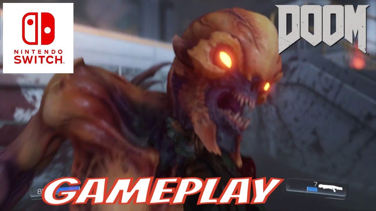 DOOM NINTENDO SWITCH GAMEPLAY PART 1 - YouTube
