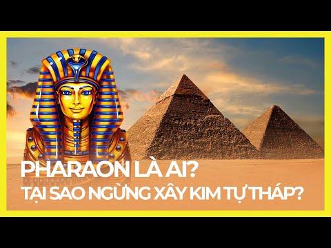 Video: Pharaoh Ai Cập là gì?