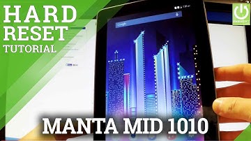 Hard Reset MANTA MID1010 3G - Erase All Data / Android Reset