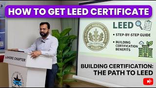LEED Certification | How to Get Certificate By LEED | Building Certification | By Muhammad Umer